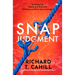 Snap Judgment: A Twisting Thriller You Won't Be Able to Put Down