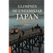 Glimpses of Unfamiliar Japan, Vol. 1