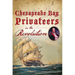 Chesapeake Bay Privateers in the Revolution