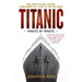 Titanic: Minute by Minute: One Ship's Final Hours, Thousands of Live in the Balance