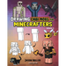 Drawing Chibi Mobs for Minecrafters: A Step-by-Step Guide Volume 2