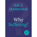 Why Suffering?