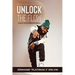 Unlock the Flow Hip-Hop Dance for All Ages: Lock In: The Platinum Experience