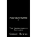 Psychodrome 2: The Shapechanger Scenario