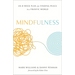 Mindfulness: An Eight-Week Plan for Finding Peace in a Frantic World