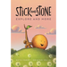 Stick and Stone Explore and More: A Graphic Novel