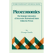 Picoeconomics: The Strategic Interaction of Successive Motivational States Within the Person