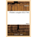 Théâtre Complet. Tome 4