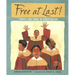 Free at Last!: Stories and Songs of Emancipation
