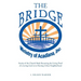 "The Bridge": Stories of the Church Body Becoming the Living Proof of a Loving God in a Hurting Urban Neighborhood
