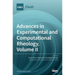 Advances in Experimental and Computational Rheology, Volume II