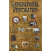Generational Restoration: The Significance of Generational Influences