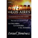 Guerra En Los Aires: Conociendo El Mundo Invisible