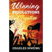 Winning Resolutions: A Treatise