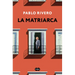 La Matriarca / The Matriarch