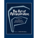The Art of Administration: Viewpoints on Professional Management in Waldorf Schools