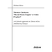 Thomas Clarkson: 'Moral Steam Engine' or False Prophet? A Critical Approach to Three of his Antislavery Essays.