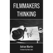 Filmmakers Thinking