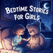 Bedtime Stories for Girls: Rhyming Tales of Stars, Dreams, and Belonging for Ages 4-10