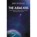 The Judas Kiss