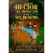 Hector The Protector of The Six Realms: Creation of Ceryneia ( Book 1 )