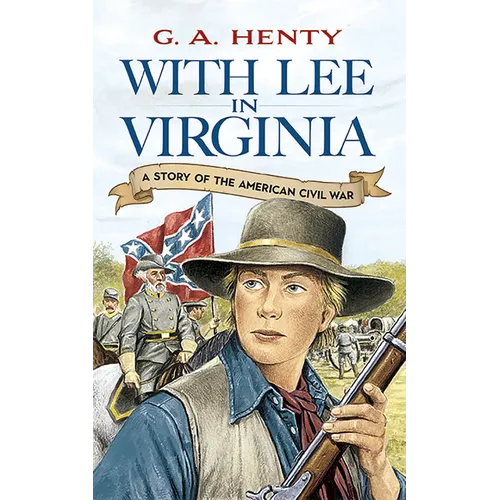 With Lee in Virginia