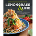 Lemongrass and Lime: Southeast Asian Cooking at Home: A Cookbook