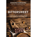Bittersweet: Thoughts on Change, Grace, and Learning the Hard Way