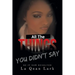 All the Things You Didn't Say: Be It Now Resolved
