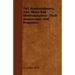 TNT Trinitrotoluenes, And, Mono And Dinitrotoluenes - Their Manufacture And Properties