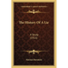 The History Of A Lie: A Study (1921)