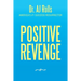 Positive Revenge