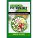 The New Ideal 2024 Pritikin Diet Cookbook: 100+ Mоuthwаtеrіng and Eаѕу-tо-Cооk Recipes