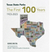 Texas State Parks: The First One Hundred Years, 1923-2023
