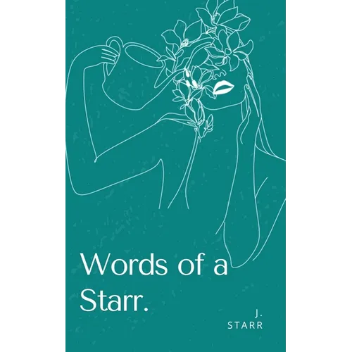 Words of a Starr.