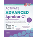 Activate Advanced C1: Un Programa Completo de Autoaprendizaje