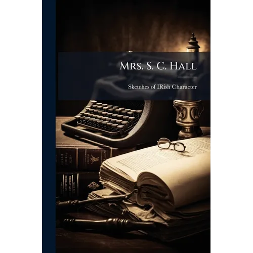 Mrs. S. C. Hall