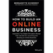 How to Build an Online Business: Australia's Top Digital Disruptors Reveal Their Secrets for Launching and Growing an Online Business