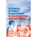 Dilemmas in Public Management in Greater China and Australia: Rising Tensions but Common Challenges