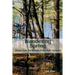 Wandering Spring: Notes from the Woods of Winhall, Vermont