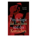 Psychologie des Lachens und des Komischen: Ein Beitrag zur experimentellen Psychologie für Naturforscher, Philosophen und gebildete Laien