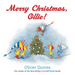 Merry Christmas, Ollie: A Christmas Holiday Book for Kids