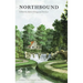 Northbound: Travels, Encounters and Constructions 1700-1830