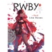 Rwby: Official Manga Anthology, Vol. 1: Red Like Roses