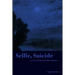 Selfie, Suicide: or Cairey Turnbull's Blue Skiddoo