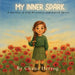 My Inner Spark: A Journey of Self-Discovery and Jewish Spirit
