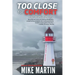 Too Close For Comfort: The Sgt. Windflower Mystery Series Book 15