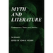 Myth and Literature: Contemporary Theory and Practice