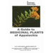 A Guide to Medicinal Plants of Appalachia