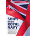Ships of the Royal Navy, 5th Edition: The Complete Record of All Fighting Ships of the Royal Navy from the 15th Century to the Present